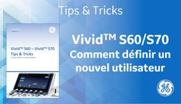 Profil Utilisateur Vivid S60/70 - FR